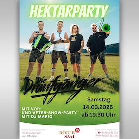 Die Draufgänger HEKTARPARTY hautnah!