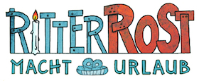 Ritter Rost macht Urlaub - Open Air