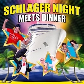 Schlager Night meets Dinner - inkl. 4 Gang Menü