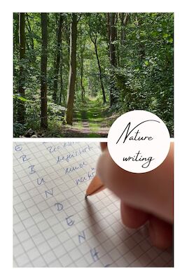 Nature Writing- ganz persönlich