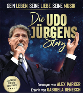Bild: Die Udo Jürgens Story – Tournee 2026 - Sein Leben, seine Liebe, seine Musik