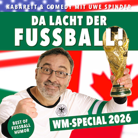 Bild: Uwe Spinder · Da lacht der Fußball (WM-Special 2026)
