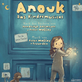 Bild: Anouk - Das Kindermusical - Nach den gleichnamigen Kinderbuch-Bestsellern