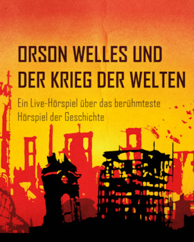 Bild: Mienenspiel - Live-Hörspiel  - Orson Welles und der Krieg der Welten