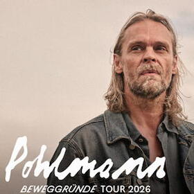 Bild: POHLMANN - Beweggründe Tour 2026