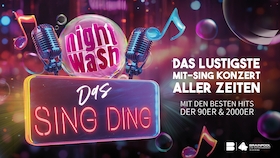 Bild: NightWash – Das Sing Ding - Das lustigste Mit-Sing-Konzert aller Zeiten!