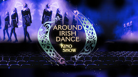 Bild: Around Irishdance - Die Kino Show!