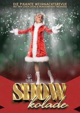 Bild: SHOWkolade • Die pikante WeihnachtsRevue