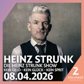Bild: Heinz Strunk - „Kein Geld Kein Glück Kein Sprit“ - Die Heinz Strunk Show