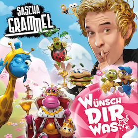 Bild: SASCHA GRAMMEL - WÜNSCH DIR WAS! - Zauberei! Eben war dieser Satz noch unsichtbar!