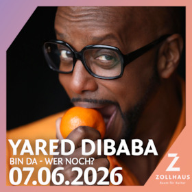 Bild: Yared Dibaba - „Bin da – wer noch?“