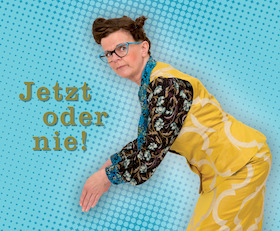 Bild: Frieda Braun - Jetzt oder nie!