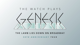 Bild: THE WATCH PLAYS GENESIS - The Lamb Lies Down On Broadway - Tour