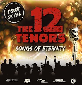 Bild: THE 12 TENORS - Songs Of Eternity - Songs of Eternity