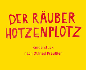 Bild: Der Räuber Hotzenplotz - Burgfestspiele Stettenfels eV,