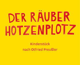 Bild: Der Räuber Hotzenplotz - Burgfestspiele Stettenfels eV,