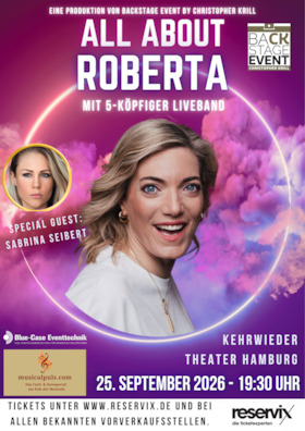 Bild: All About Roberta - Special Guest: Sabrina Seibert - Special Guest: Sabrina Seibert