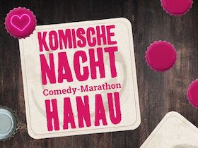 Bild: 4. KOMISCHE NACHT HANAU