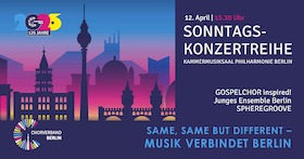 Bild: Sonntagskonzertreihe Nr. 4 | Same Same But Different - Musik verbindet Berlin
