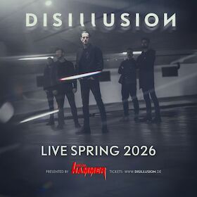 Bild: DISILLUSION - LIVE SPRING 2026 Special Guest: STELLVRIS
