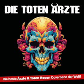 Bild: Die Toten Ärzte - Die ÄRZTE und TOTEN HOSEN Show