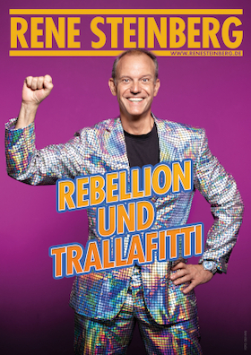 Bild: René Steinberg - Rebellion und Trallafitti