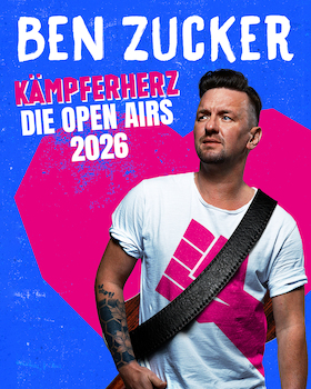 Ben Zucker - Kämpferherz - Die Open Airs