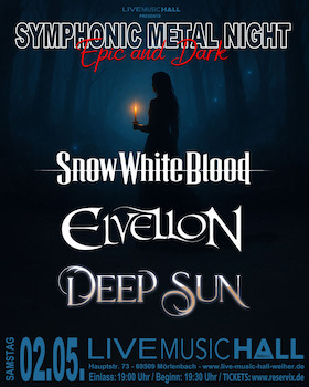 Bild: Symphonic Night - Epic & Dark - Snow White Blood - Elvellon - Deep Sun