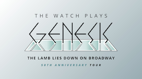 Bild: THE WATCH PLAYS GENESIS - The Lamb Lies Down On Broadway - Tour