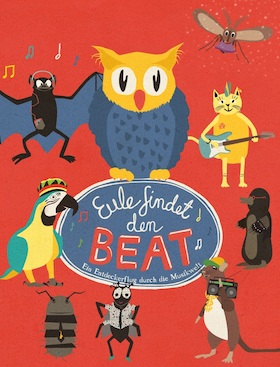 Bild: Eule findet den Beat - Das Kinder-Theater-Konzert