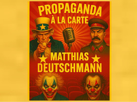 Bild: Matthias Deutschmann - Propaganda à la carte