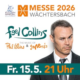 FEEL COLLINS - The music of Phil Collins & Genesis am 15.5.26 in Wächtersbach