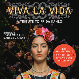 Bild: Viva La Vida – A Tribute to Frida Kahlo
