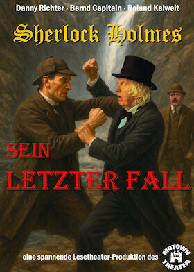Bild: SHERLOCK HOLMES - Sein letzter Fall - Lesetheater