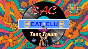 Bild: 🎶 Tanz Traum im BAC Beatclub – Die Nacht der großen Erinnerungen —ausverkauft☝️—
