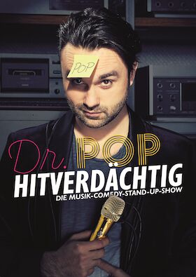 Bild: Dr. Pop - Hitverdächtig - Die Musik-Comedy-Stand-Up-Show