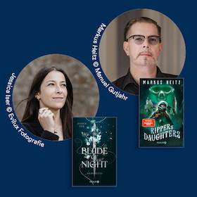 Bild: Doppellesung mit Markus Heitz & Jessica Iser: Rippers Daughter & Blade of Night