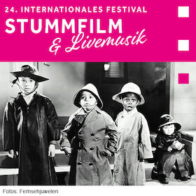 24. Internationales Festival für Stummfilm & Livemusik