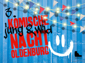 Bild: 3. Junge & Wilde Komische Nacht Oldenburg - 3. Junge & Wilde Komische Nacht Oldenburg