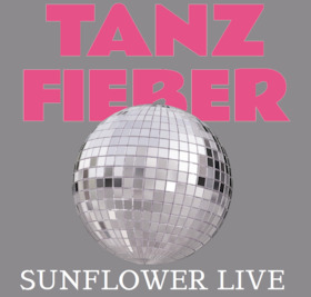 Bild: Tanzfieber - SUNFLOWER - LIVE