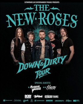 Bild: The New Roses - "Down & Dirty - Tour 2026" Heimspiel