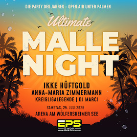 Bild: Ultimate Malle Night - Sommer am See - Die Party des Jahres am Wölfersheimer See