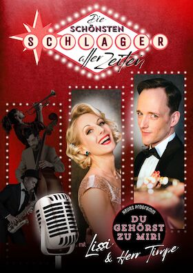Lissi & Herr Timpe &bdquo;DU GEH&Ouml;RST ZU MIR - DIE SCH&Ouml;NSTEN SCHLAGER ALLER ZEITEN&ldquo;