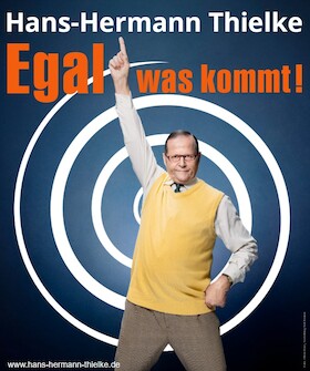Bild: Hans-Hermann Thielke - "Egal was kommt"