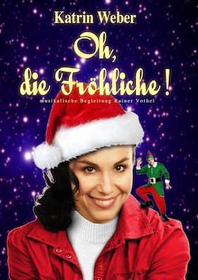 Bild: Katrin Weber „Oh die Fröhliche“