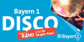 Bild: BAYERN 1 Disco Weißenburg - mit der BAYERN 1 Band und DJ Jürgen Kaul