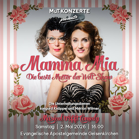 Bild: Mamma Mia - Die beste Mutter der Welt Show