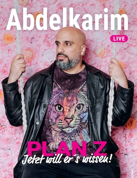 Bild: Abdelkarim - Plan Z - jetzt will er's wissen!