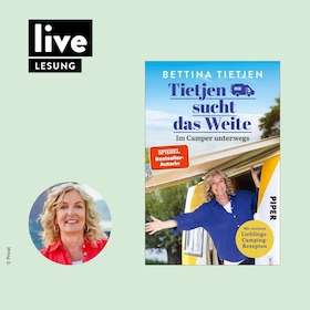 Bild: LESUNG: Bettina Tietjen - Tietjen sucht das Weite