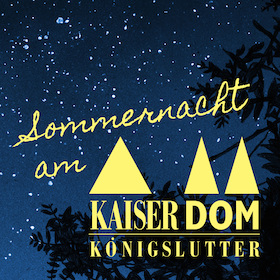 Bild: Sommernacht am Kaiserdom - Sommernacht 2026
